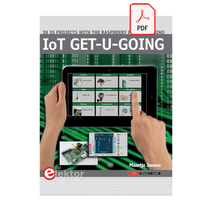 IoT GET - U - GOING (E - book) - Elektor