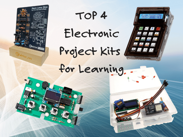 Top 4 Elektor Electronics Project Kits for Learning and Skill Developm