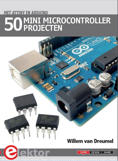 50 Mini Microcontroller projecten (E - BOOK) - Elektor