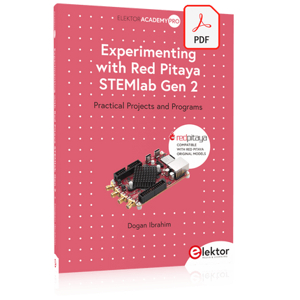 Experimenting with Red Pitaya STEMlab Gen 2 (E-book)