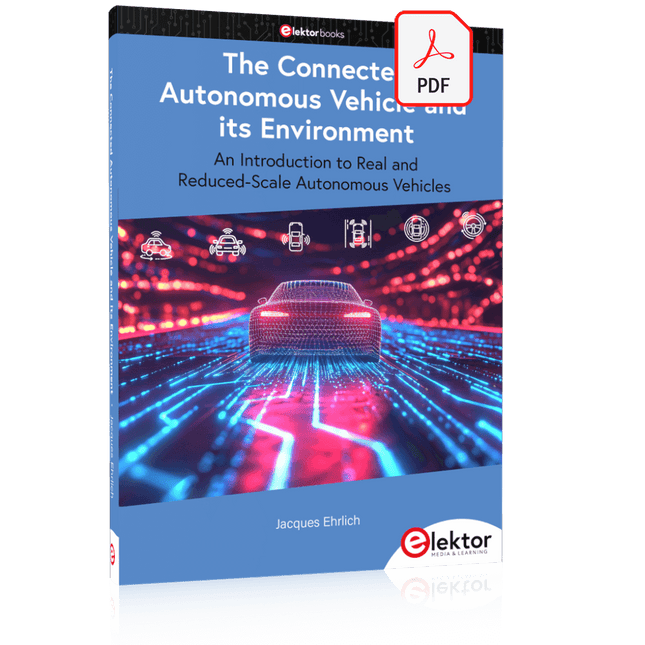 The Connected Autonomous Vehicle and its Environment (E-book)