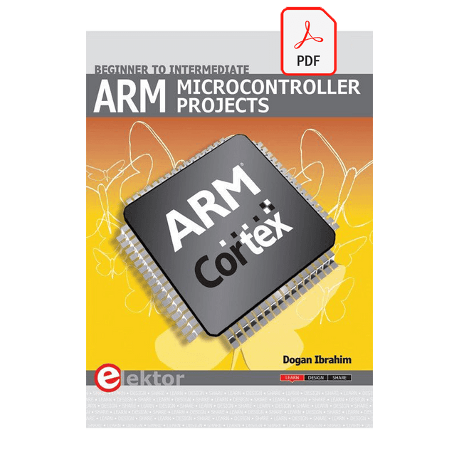 ARM Microcontroller Projects (E - book) - Elektor
