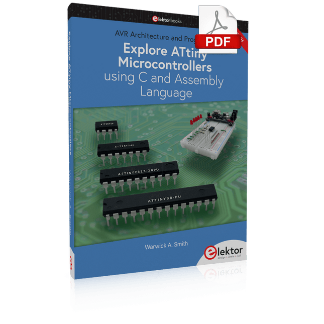 Explore ATtiny Microcontrollers using C and Assembly Language (E-book)