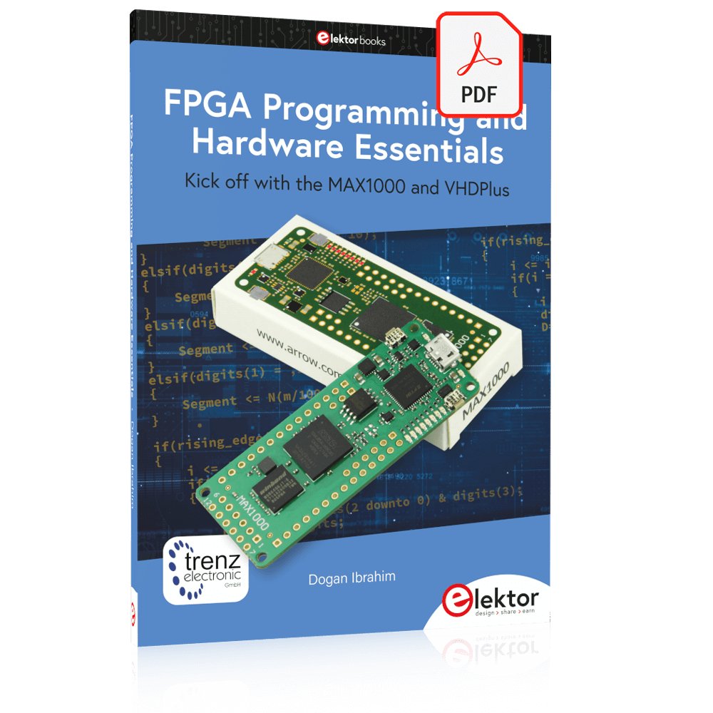 FPGA Programming and Hardware Essentials (E-book) – Elektor