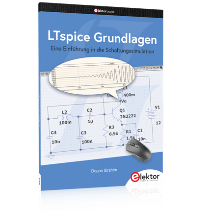LTspice Grundlagen - Elektor
