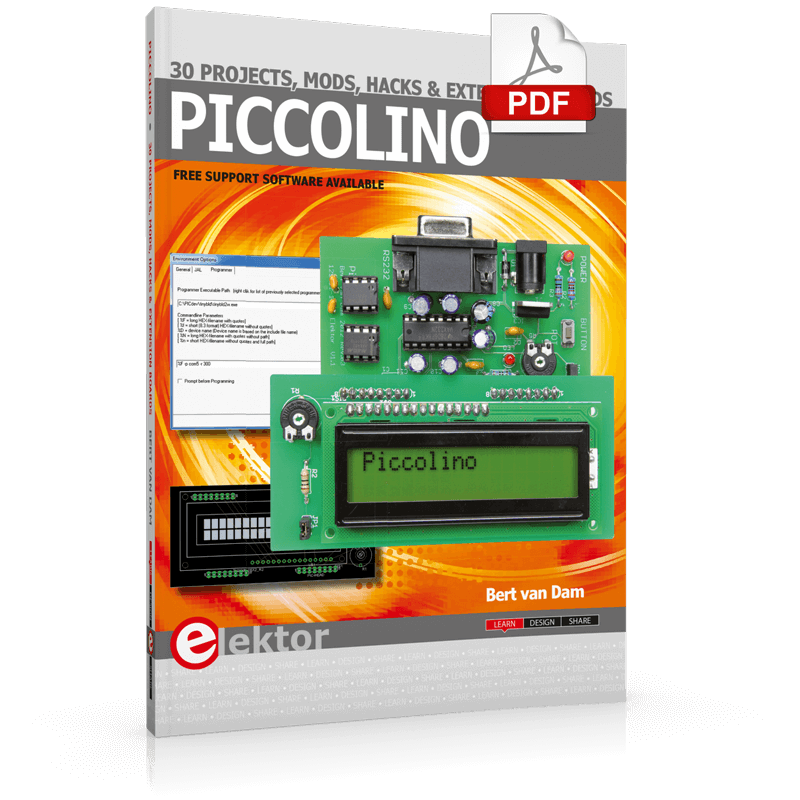 Piccolino - 30 Projects, mods, hacks and extension (E-book) – Elektor