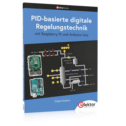 PID - basierte digitale Regelungstechnik mit Raspberry Pi und Arduino Uno - Elektor