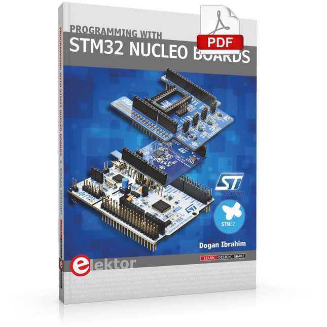 Programming with STM32 Nucleo Boards (E - book) - Elektor