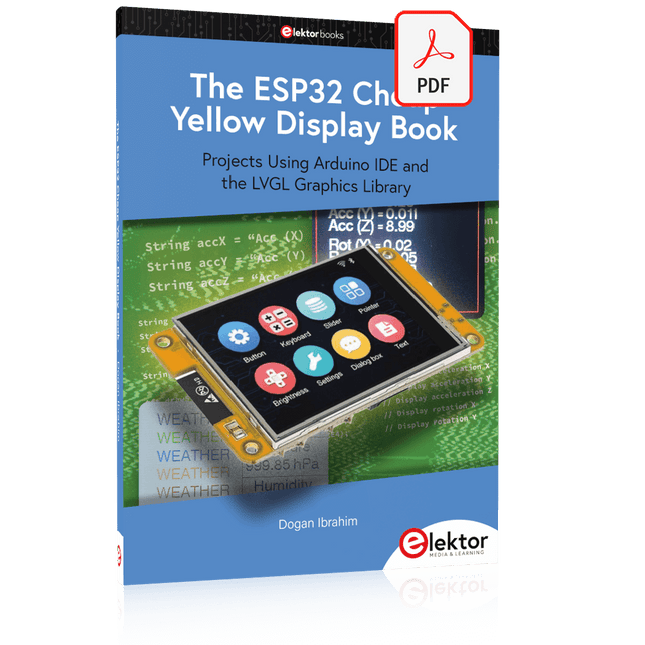 The ESP32 Cheap Yellow Display Book (PDF) - Elektor
