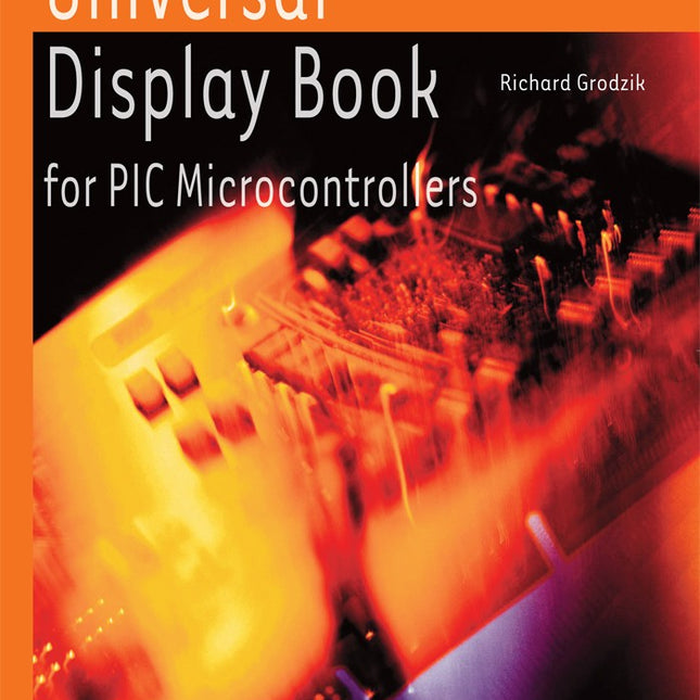 Universal Display Book for PIC Microcontrollers (E-BOOK EN ANGLAIS)